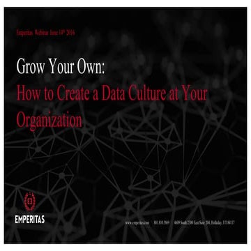 Grow Your Own - How to Create a Data Culture at Your Organization