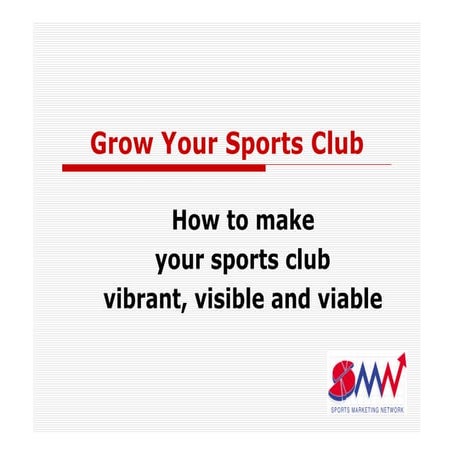 Grow Your Sports Club