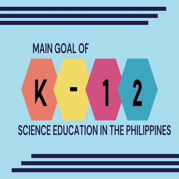 Main goal of science education in the Philippines