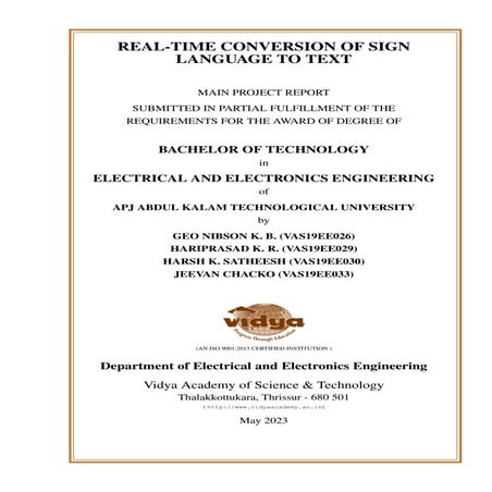 Real time conversion of sign language to text and speech 