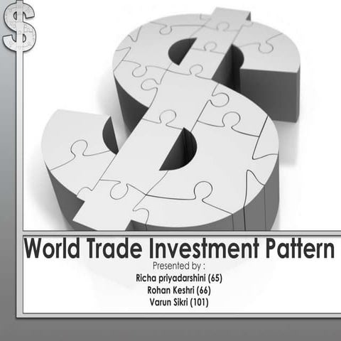 world trade investment pattern