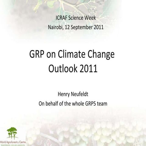 GRP on Climate Change Outlook 2011