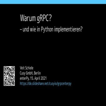 Warum gRPC? – und wie in Python implementieren?