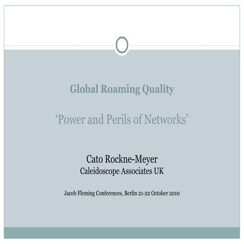 Global Roaming Quality Oct-2010 | PDF