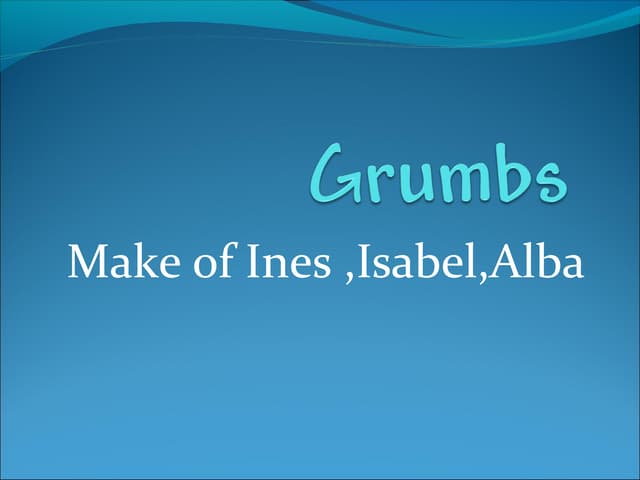 Grumbs