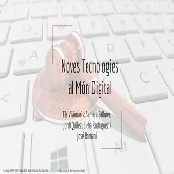 Noves tecnologies al Món Digital - Els Visionaris (Grup 9)