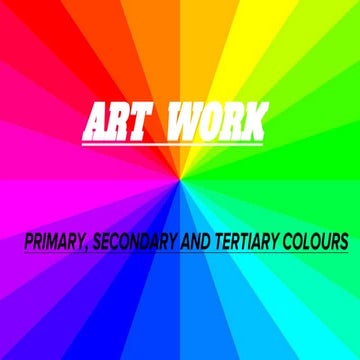 GROUP 01 - PRIMARY, SECONDARY AND TERTIARY COLOURS 