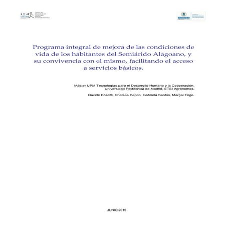 Proyecto Finales del Máster enTecnología para el Desarrollo Humano 2014/2015. Equipo 1