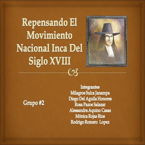 Grupo 2 - Repensando el Movimiento Nacional Inca