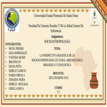 GRUPO 2 SOCIOANTROPOLOGÍA TRABAJO GRUPAL #1 TEMA LA PERSPECTIVA HOLISTICA DE ...