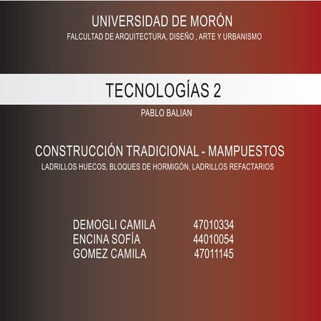 Grupo 3 Construcción tradicional - MAMPUESTOS