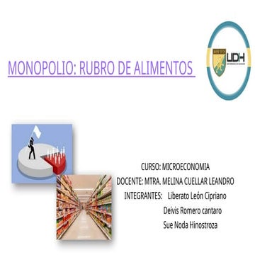 MONOPOLIO - RUBRO ALIMENTOS.pptxMONOPOLIO - RUBRO ALIMENTOS.pptx