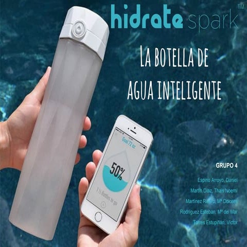 Hidrate spark II FMK 2016-17 Grupo 4 