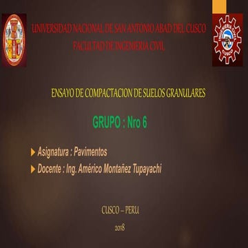 GRUPO 6. COMPACTACION DE SUELOS GRANULARES.pptx