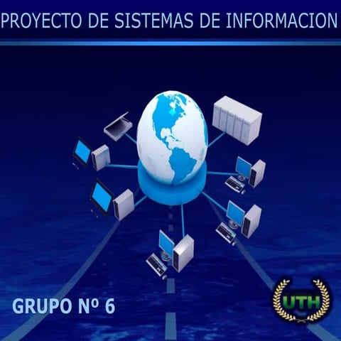 Grupo 6 sistemas de información
