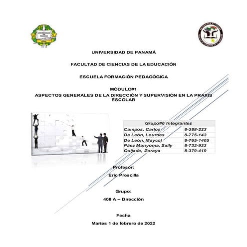 ASPECTOS GENERALES DE LA DIRECCIÓN Y SUPERVISIÓN EN LA PRAXIS ESCOLAR