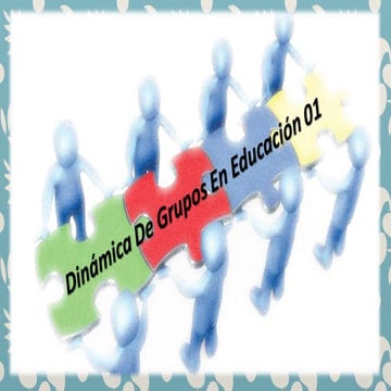 Grupo 7 DINAMICA DE GRUPO.pptx