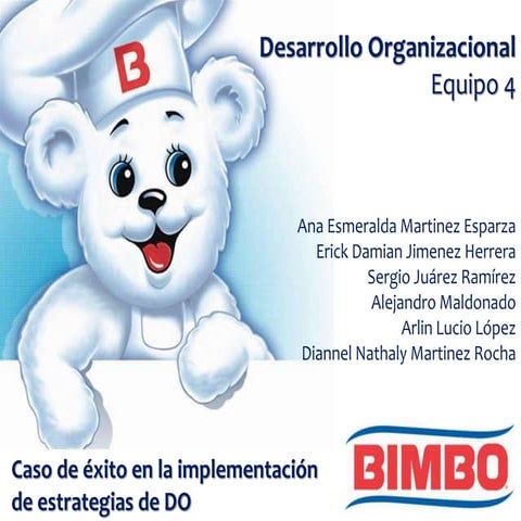 Desarrollo Organizacional de BIMBO