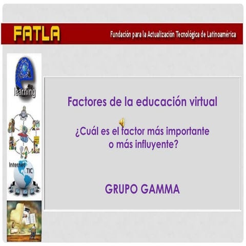 FACTORES DE LA EDUCACIÓN VIRTUAL