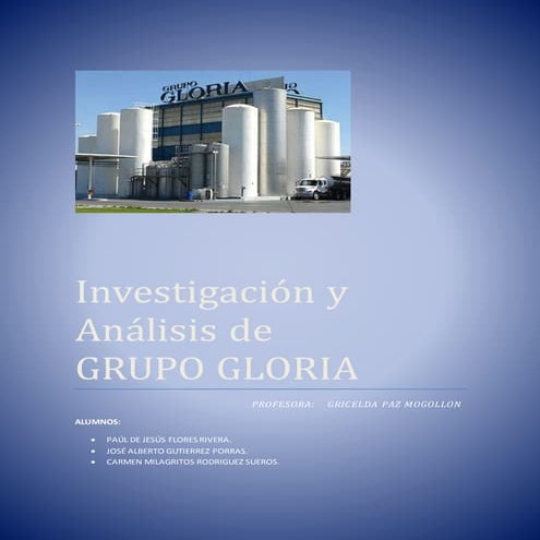 GRUPO GLORIA
