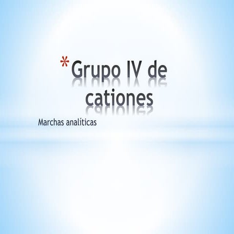Grupo iv de cationes