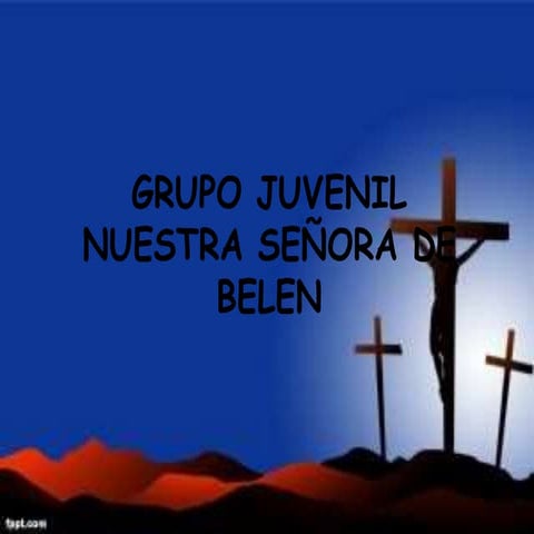 Grupo juvenil nuestra señora de belen