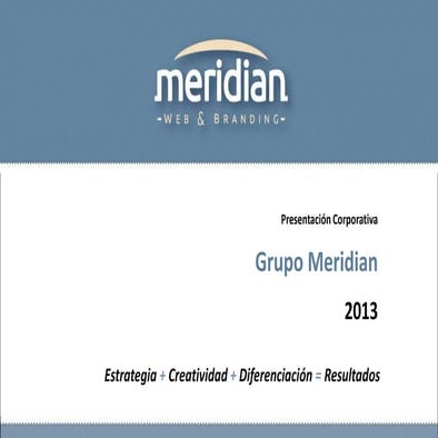 Grupo Meridian > Presentación de Agencia > México D.F.