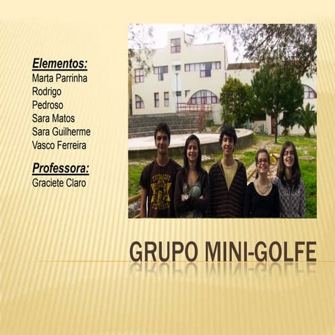 Grupo Mini-Golfe Proj. Final