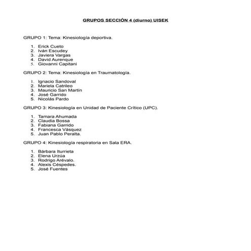 Grupos trabajo sección 4, intro a la kine