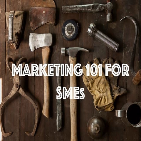 Digital Marketing 101 for SMEs