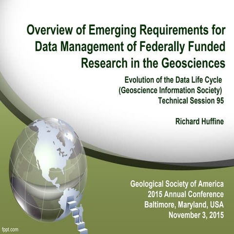 Overview of Emerging Requirements for Data Management of Federally Funded Res...