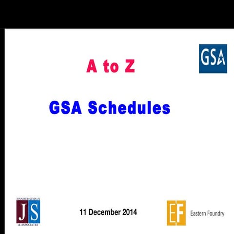 FED GOV CON - Govt Contracting GSA SCHEDULES - Eastern Foundry