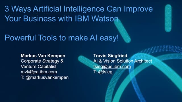Ways Artificial Intelligence Can Improve Your Business with IBM Watson