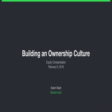 Building an Ownership Culture (Stanford GSB, Feb 2018)
