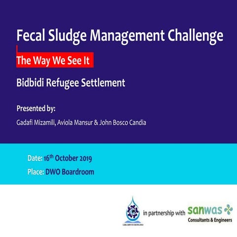 Fecal Sludge Management Challenge in Bidibidi Refugee Settlement
