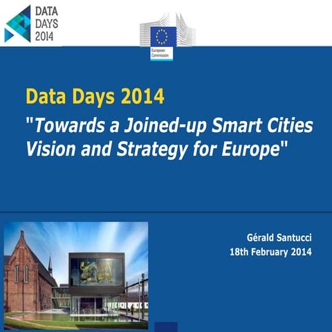 Towards a Joined-up Smart Cities Vision and Strategy for Europe - Data Days