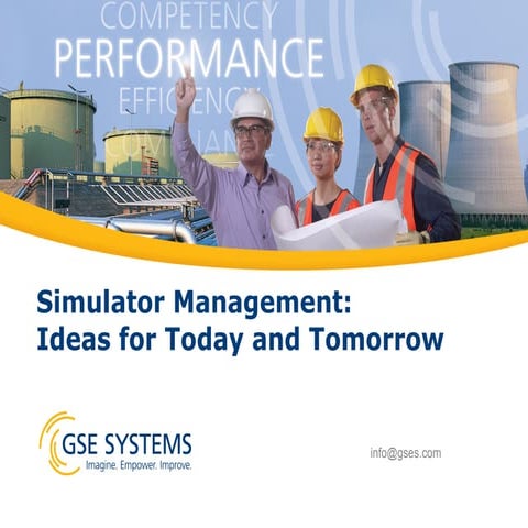 Simulator Management: Ideas for Today and Tomorrow