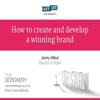 How to create and develop a winning...