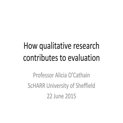 Alicia O' Cathain: qualitative research and evaluation