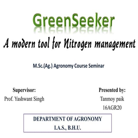 GreenSeeker - a modern tool for nitrogen management