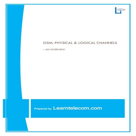 Gsm physical and-logical_channels