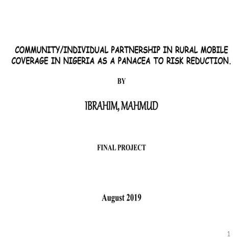 Community/Individual partnership in Rural Mobile Coverage in Nigeria as a Pan...