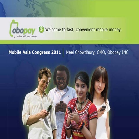 MMT Dubai presentation by Mr. Deepak Chandnani, CEO, Obopay | PPTX