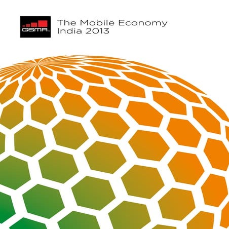 GSMA Mobile Economy India Report 2013