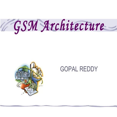 Gsm architecture