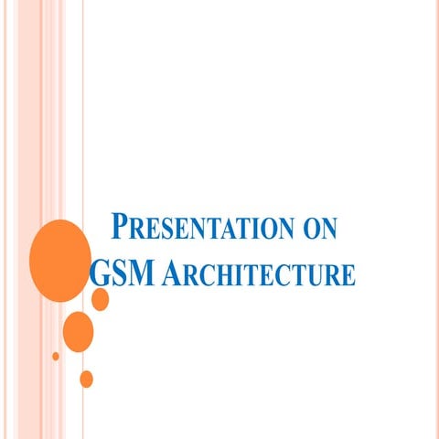 GSM Architecture