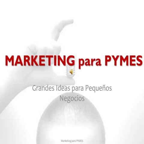 Marketing para PYMES (Segunda Sesión)