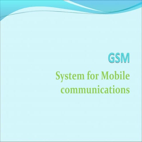 Gsm overview