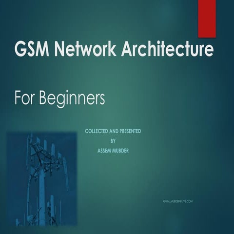 Gsm overview for beginners v2