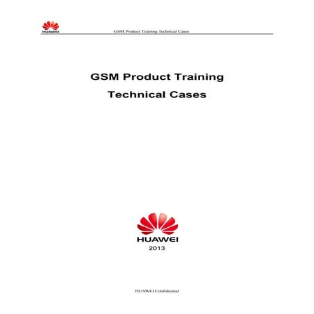 Gsm product training technical cases